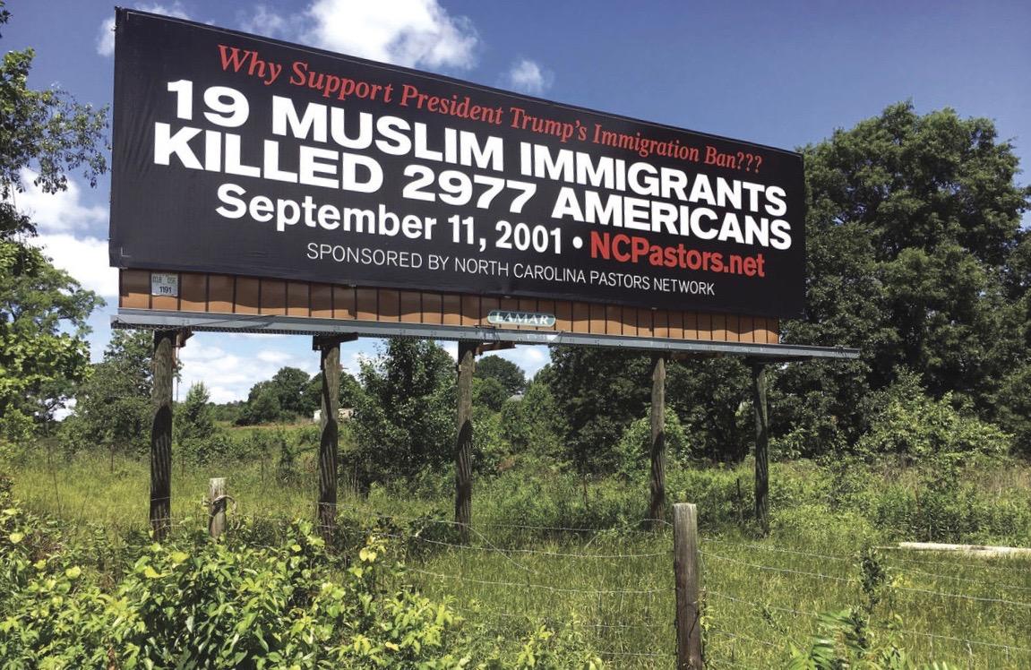 May 2017, billboard along Interstate 40 in North Carolina - anti-Islamic sponsored ad supporting President Trump's travel ban