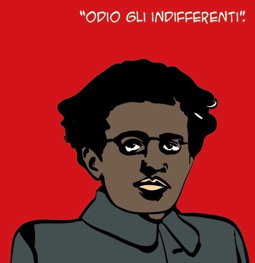"odio gli indifferenti" - I hate the indifferent. -A. Gramsci